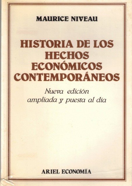HISTORIA DE LOS HECHOS ECONOMICOS CONTEMPORANEOS