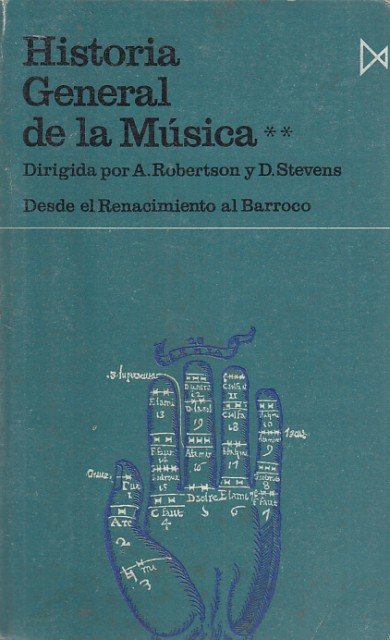 Historia general de la Música II (Desde el Renacimiento hasta …