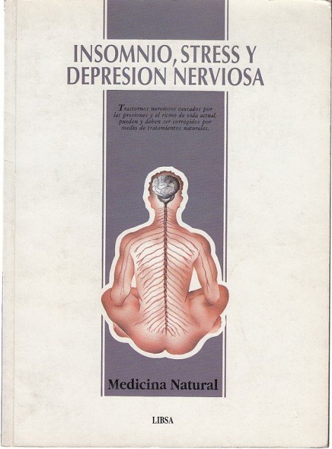 INSOMNIO, STRESS Y DEPRESIÓN NERVIOSA