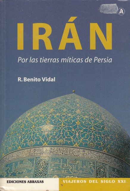 IRÁN. POR LAS TIERRAS MÍTICAS DE PERSIA | Immagine principale