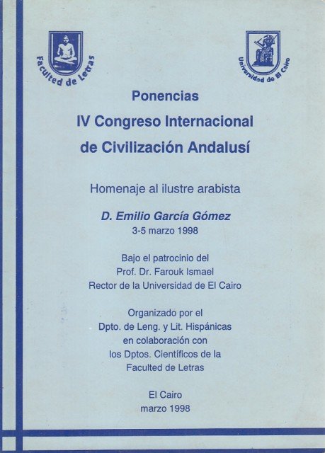 IV CONGRESO INTERNACIONAL DE CIVILIZACION ANDALUSI. (HOMENAJE AL ILUSTRE ARABSTA … | Immagine principale