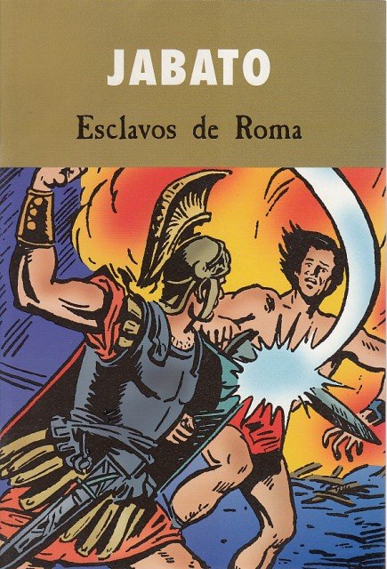 JABATO. ESCLAVOS DE ROMA
