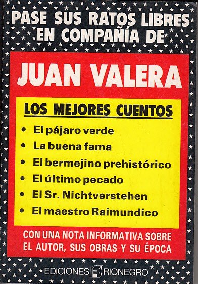 JUAN VALERA: LOS MEJORES CUENTOS