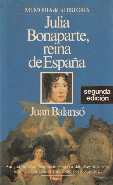 JULIA BONAPARTE, REINA DE ESPAÑA