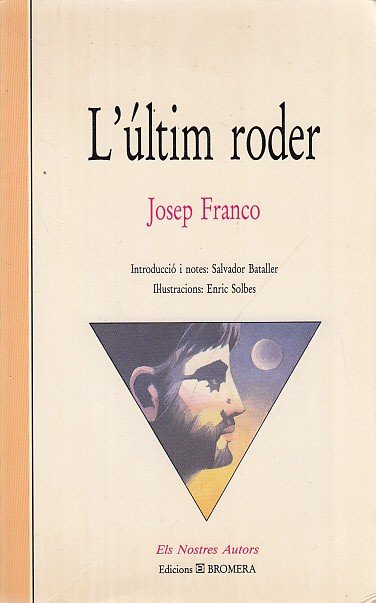 L'ÚLTIM RODER