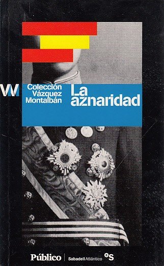 LA AZNARIDAD