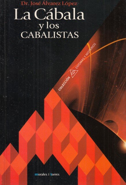 LA CÁBALA Y LOS CABALISTAS