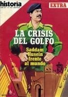 LA CRISIS DEL GOLFO (Saddam Husein frente al mundo Y …