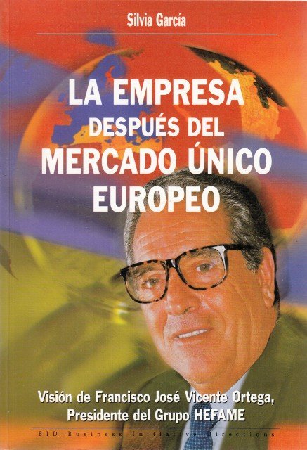 LA EMPRESA DESPUÉS DEL MERCADO ÚNICO EUROPEO | Immagine principale