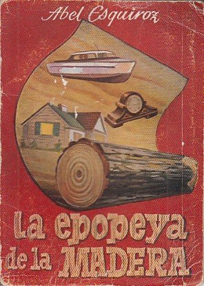 LA EPOPEYA DE LA MADERA | Immagine principale