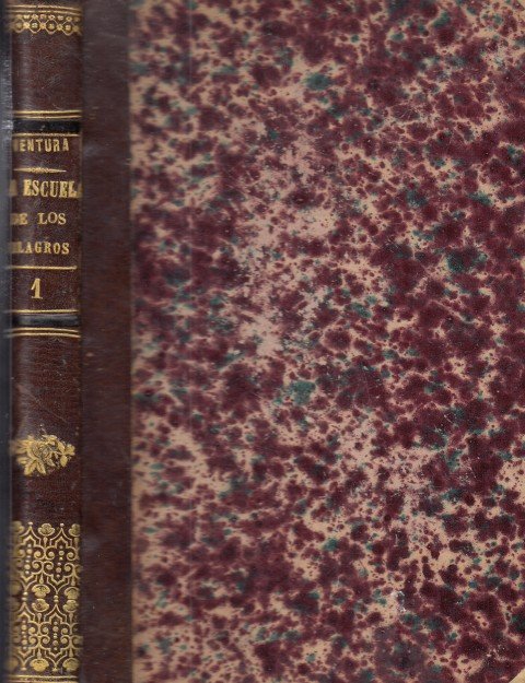 LA ESCUELA DE LOS MILAGROS. HOMILIAS SOBRE LAS PRINCIPALES OBRAS …