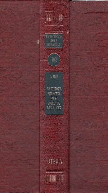LA EUROPA FRANCESA EN EL SIGLO DE LAS LUCES