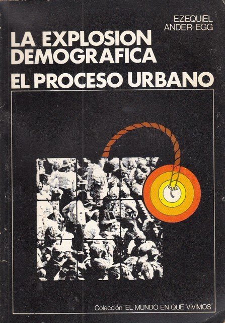 LA EXPLOSION DEMOGRAFICA. EL PROCESO URBANO | Immagine principale