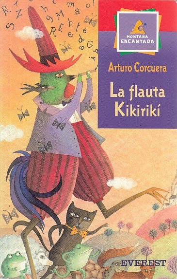 LA FLAUTA KIKIRIKÍ. Versos y Fábulas para niños