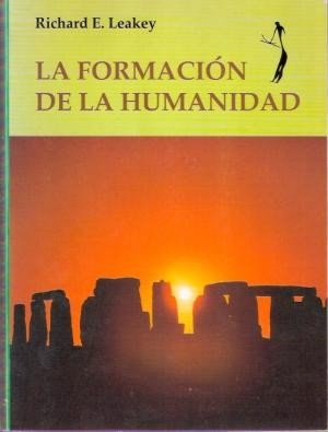 La Formación de la Humanidad