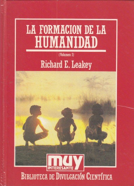LA FORMACIÓN DE LA HUMANIDAD