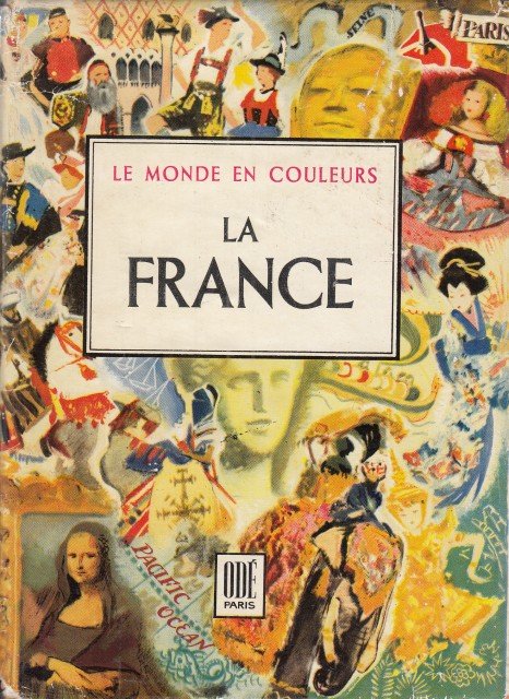 LA FRANCE. PARIS ET LES PROVINCES