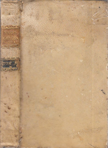 La Gerusalemme Liberata. Tomo II