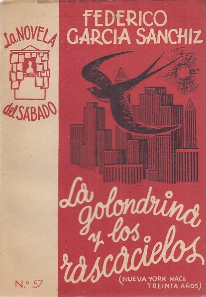 LA GOLONDRINA Y LOS RASCACIELOS (NUEVA YORK HACE TREINTA AÑOS) | Immagine principale