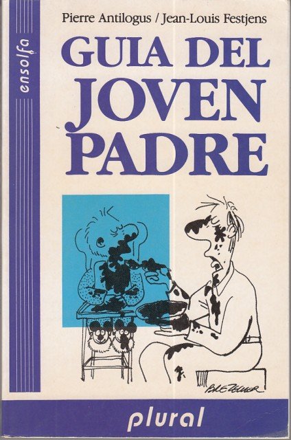 LA GUÍA DEL JOVEN PADRE