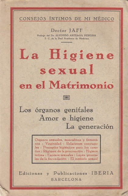 LA HIGIENE SEXUAL EN EL MATRIMONIO. LOS ÓRGANOS GENITALES. AMOR …