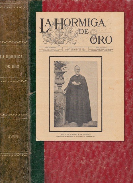 LA HORMIGA DE ORO. AÑO 1900 (Los tres fieles compañeros …