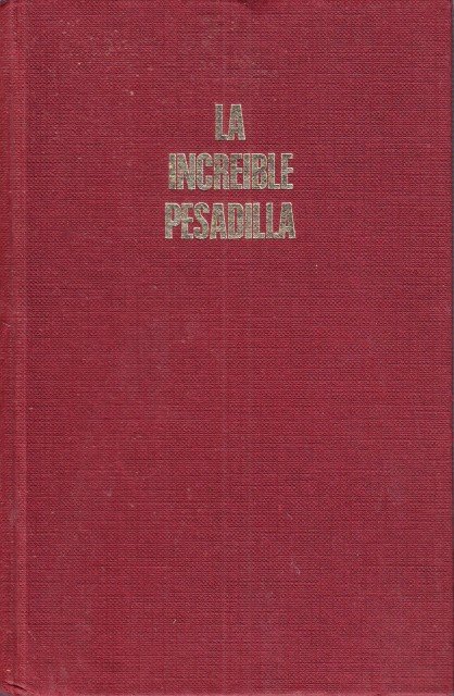 La increible pesadilla