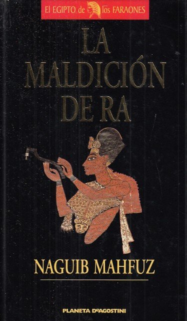 LA MALDICIÓN DE RA, KEOPS Y LA GRAN PIRÁMIDE
