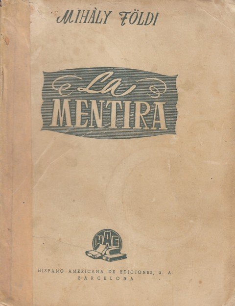 LA MENTIRA