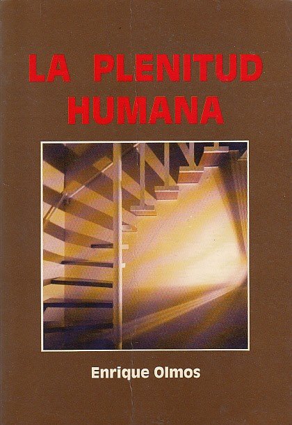 LA PLENITUD HUMANA