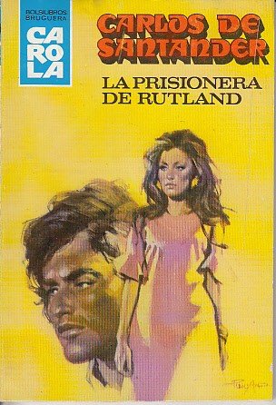 LA PRISIONERA DE RUTLAND