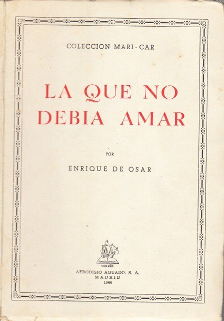 La que no debía amar