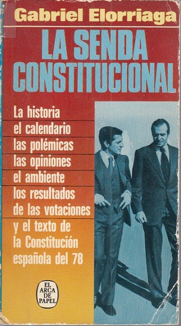 LA SENDA CONSTITUCIONAL. La historia, el calendario, las polémicas, las … | Immagine principale
