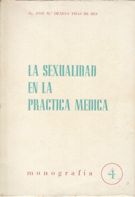 La Sexualidad en la Práctica Médica