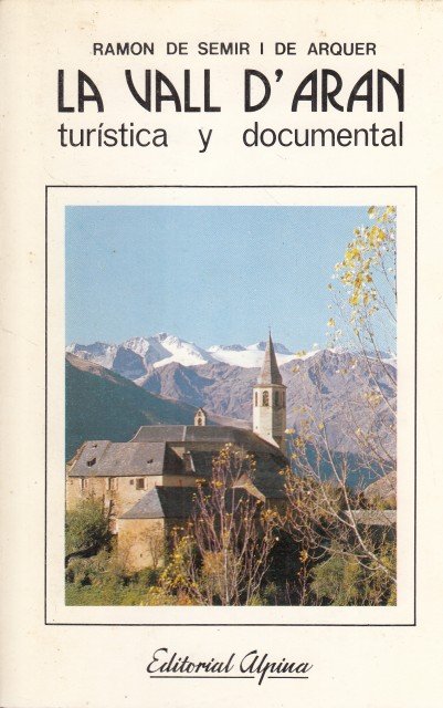 LA VALL D'ARAN, TURISTICA Y DOCUMENTAL | Immagine principale