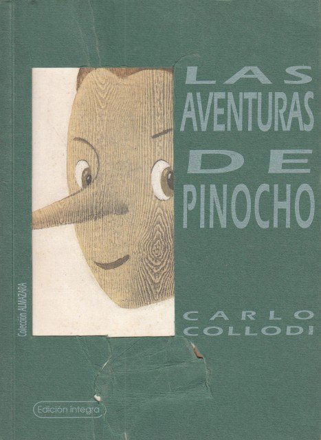 LAS AVENTURAS DE PINOCHO. Historia de un títere