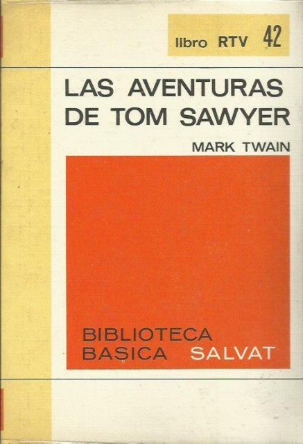 Las Aventuras de Tom Sawyer