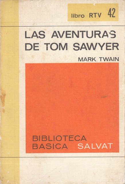 LAS AVENTURAS DE TOM SAWYER