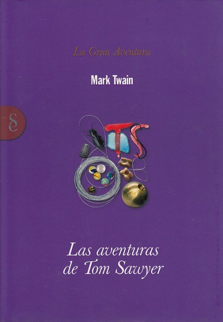 LAS AVENTURAS DE TOM SAWYER
