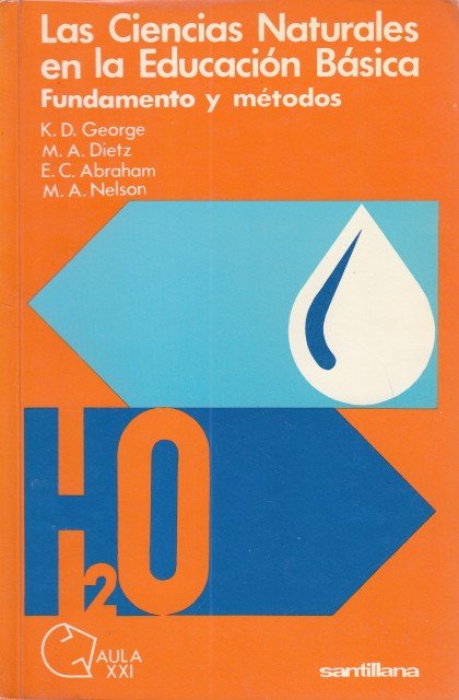 LAS CIENCIAS NATURALES EN LA EDUCACION BASICA FUNDAMENTO Y METODOS