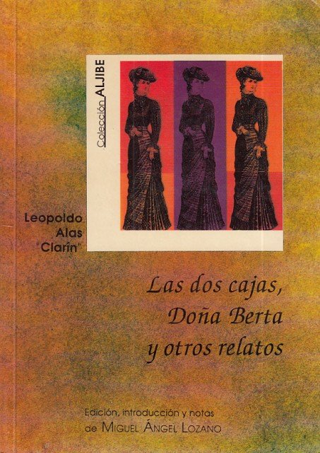 LAS DOS CAJAS, DOÑA BERTA Y OTROS RELATOS