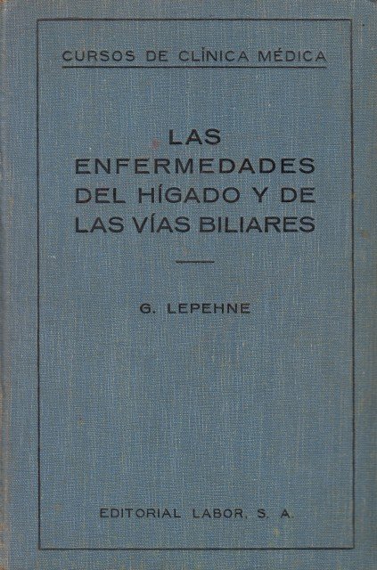 Las Enfermedades de Higado y de las Vias Biliares