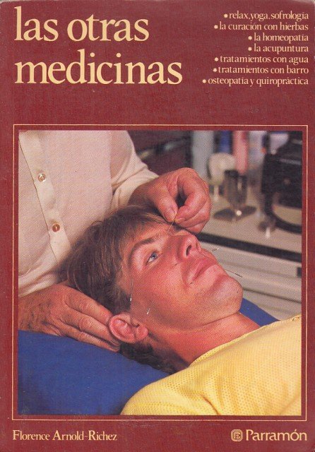 LAS OTRAS MEDICINAS