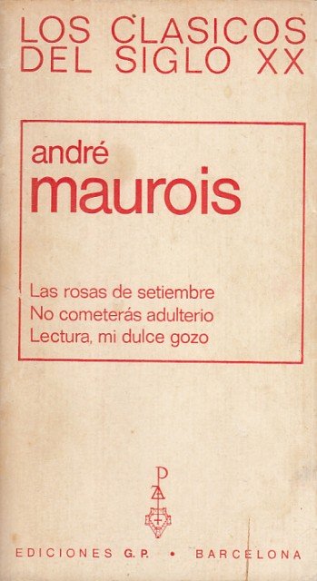 LAS ROSAS DE SEPTIEMBRE; NO COMETERÁS ADULTERIO; LECTURA, MI DULCE … | Immagine principale