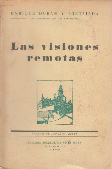 LAS VISIONES REMOTAS