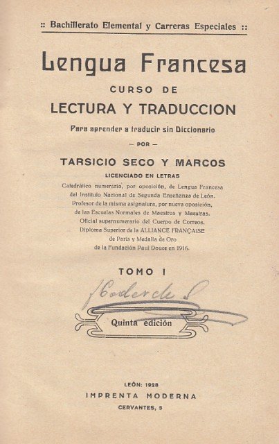 Lengua francesa. Curso de lectura y traducción (Tomo I)