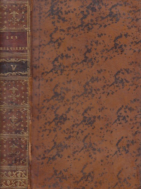 LES HELVIENNES OU LETTRES PROVINCIALES PHILOSOPHIQUES. (TOMO V)