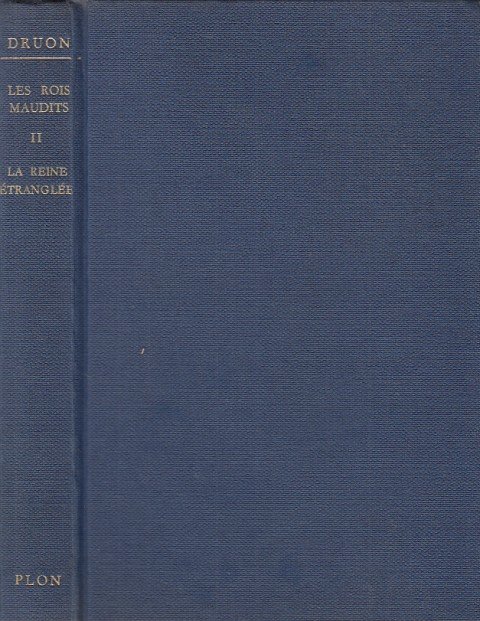 Les Rois Maudits (2). La Reine Étranglée