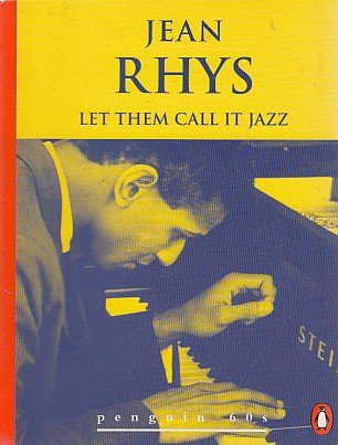 Let Them Call it Jazz