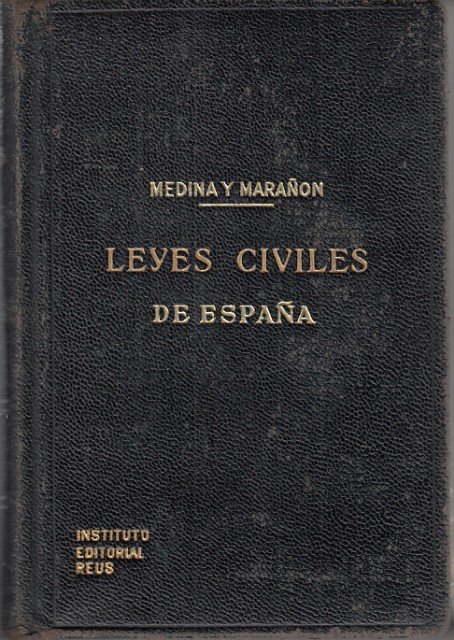 Leyes Civiles de España. Tomo segundo